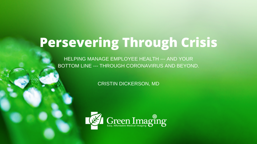 Persevering Through Crisis - Dr. Cristin Dickerson, MD
